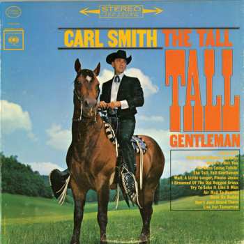 CD Carl Smith: Tall Tall Gentleman