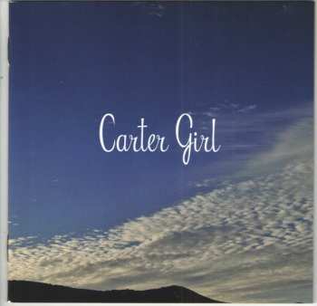 CD Carlene Carter: Carter Girl