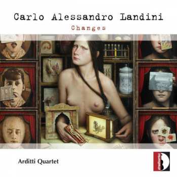 Album Carlo Alessandro Landini: Changes Für Streichquartett