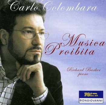 CD Carlo Colombara: Musica Proibita