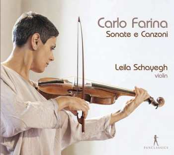 CD Carlo Farina: Sonate E Canzoni Per Il Violino Con Il Basso Per Sonare