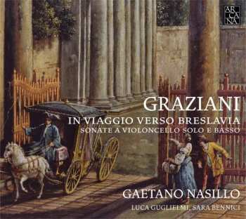 Album Luca Guglielmi: Graziani: Sonate A Violoncello Solo E Basso