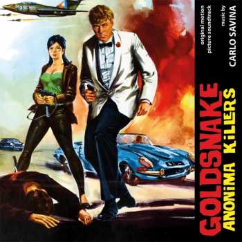 Album Carlo Savina: Goldsnake Anonima Killers