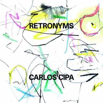 CD Carlos Cipa: Retronyms