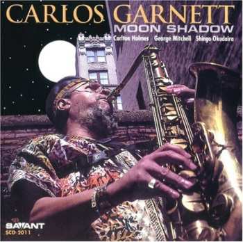 Album Carlos Garnett: Moon Shadow