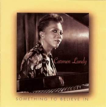 CD Carmen Lundy: Something To Believe In