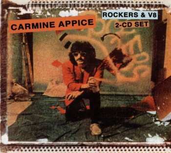 2CD Carmine Appice: Rockers & V8