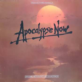 Album Carmine Coppola: Apocalypse Now (Original Motion Picture Soundtrack)