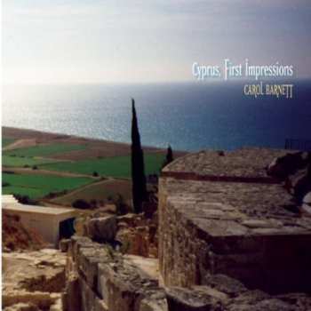 Album Carol Barnett: Cyprus, First Impressions