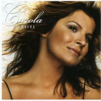 Carola: 18 Bästa
