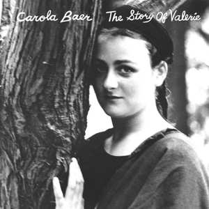 LP Carola Baer: The Story Of Valerie