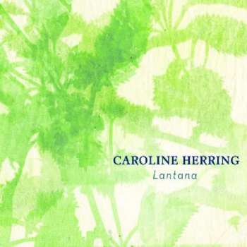 CD Caroline Herring: Lantana