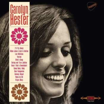 LP Carolyn Hester: Carolyn Hester