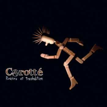 CD Carotté: Punklore Et Trashdition 