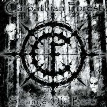 Album Carpathian Forest: Strange Old Brew