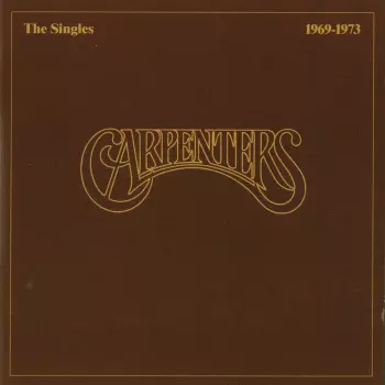 Carpenters: The Singles 1969-1973