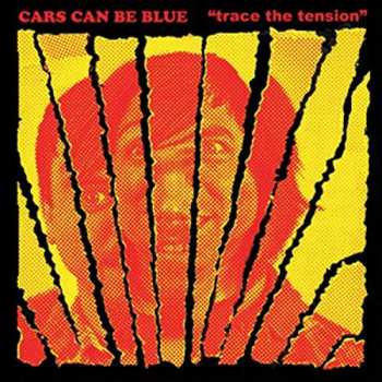 LP Cars Can Be Blue: Trace The Tension
