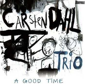 Album Carsten Dahl Trio: A Good Time