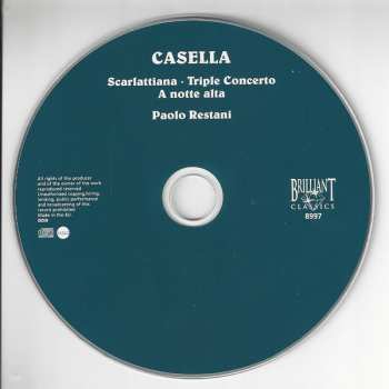 CD Alfredo Casella: Scarlattiana • Triple Concerto • A Notte Alta
