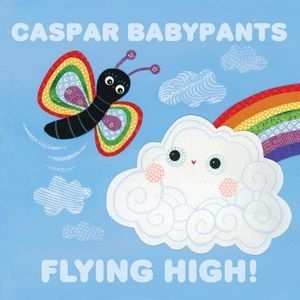 CD Caspar Babypants: Flying High!