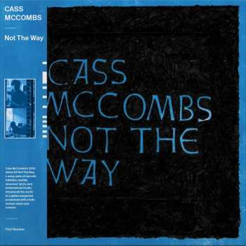 LP Cass McCombs: Not The Way