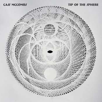 CD Cass McCombs: Tip Of The Sphere