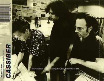CD Cassiber: The Way It Was