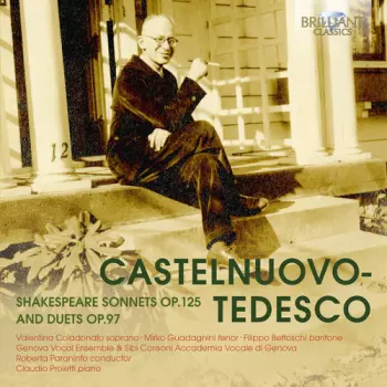 Shakespeare Sonnets Op. 125 And Duets Op. 97
