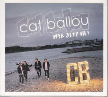 CD Cat Ballou: Mir Jetz He!