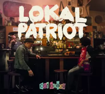 Cat Ballou: Lokalpatriot