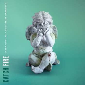 LP Catch Fire: Karma Owes Me A Lifetime Of Happiness CLR | LTD