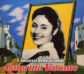 Album Caterina Valente: I Successi Della Grande Caterina Valente 