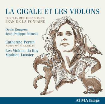 CD Les Violons du Roy: La Cigale Et Les Violons