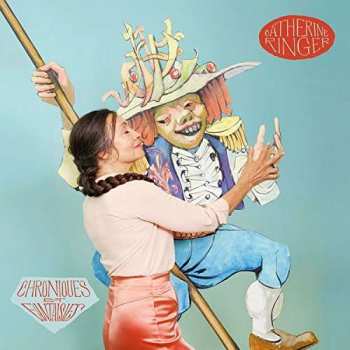 CD Catherine Ringer: Chroniques Et Fantaisies DIGI