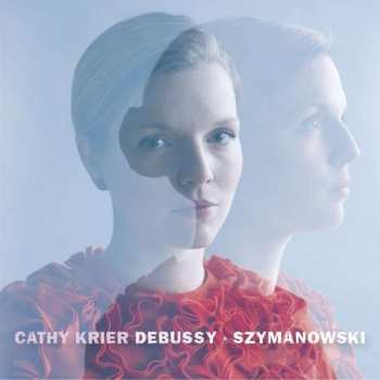 Album Claude Debussy: Debussy & Szymanowski