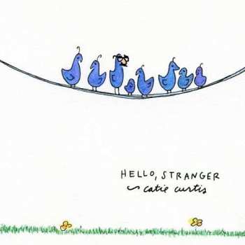 Album Catie Curtis: Hello, Stranger