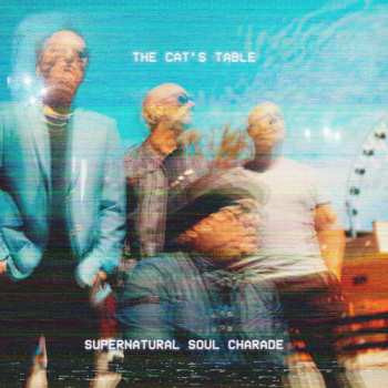 Album Cat's Table: Supernatural Soul Charade