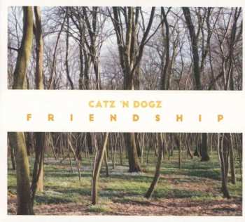 CD Catz N' Dogz: Friendship