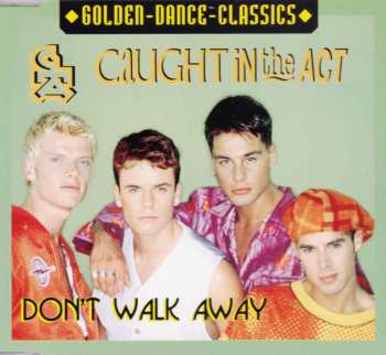 Album Caught In The Act: Don't Walk Away