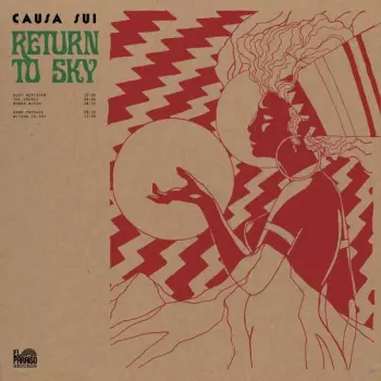 Causa Sui: Return To Sky