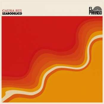 Album Causa Sui:  Szabodelico