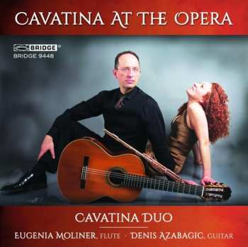 Album Cavatina Duo: Cavatina At The Opera