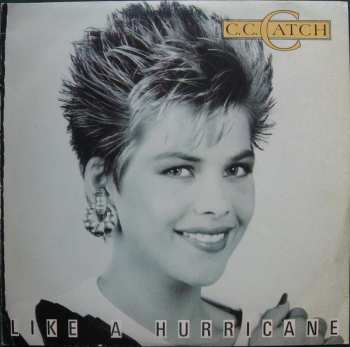LP C.C. Catch: Like A Hurricane