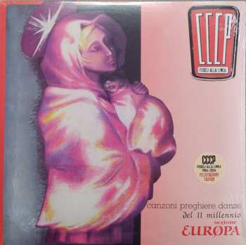 LP CCCP - Fedeli Alla Linea: Canzoni Preghiere Danze Del II Millennio - Sezione Europa