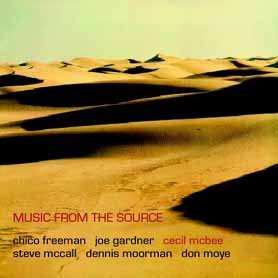 CD Cecil McBee Sextet: Music From The Source
