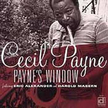 Album Cecil Payne: Payne's Window