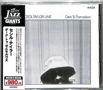 CD The Cecil Taylor Unit: Dark To Themselves LTD