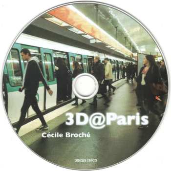 CD Cécile Broché: 3D@Paris