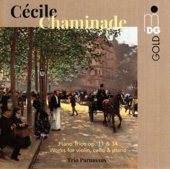 Album Trio Parnassus: Piano Trios Op. 11 & 34; Works For Violin, Cello, And Piano