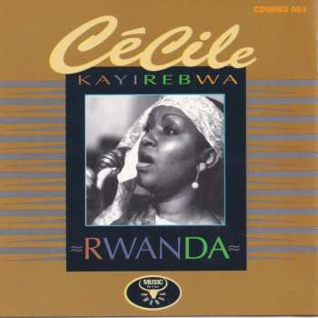 CD Cécile Kayirebwa: Rwanda